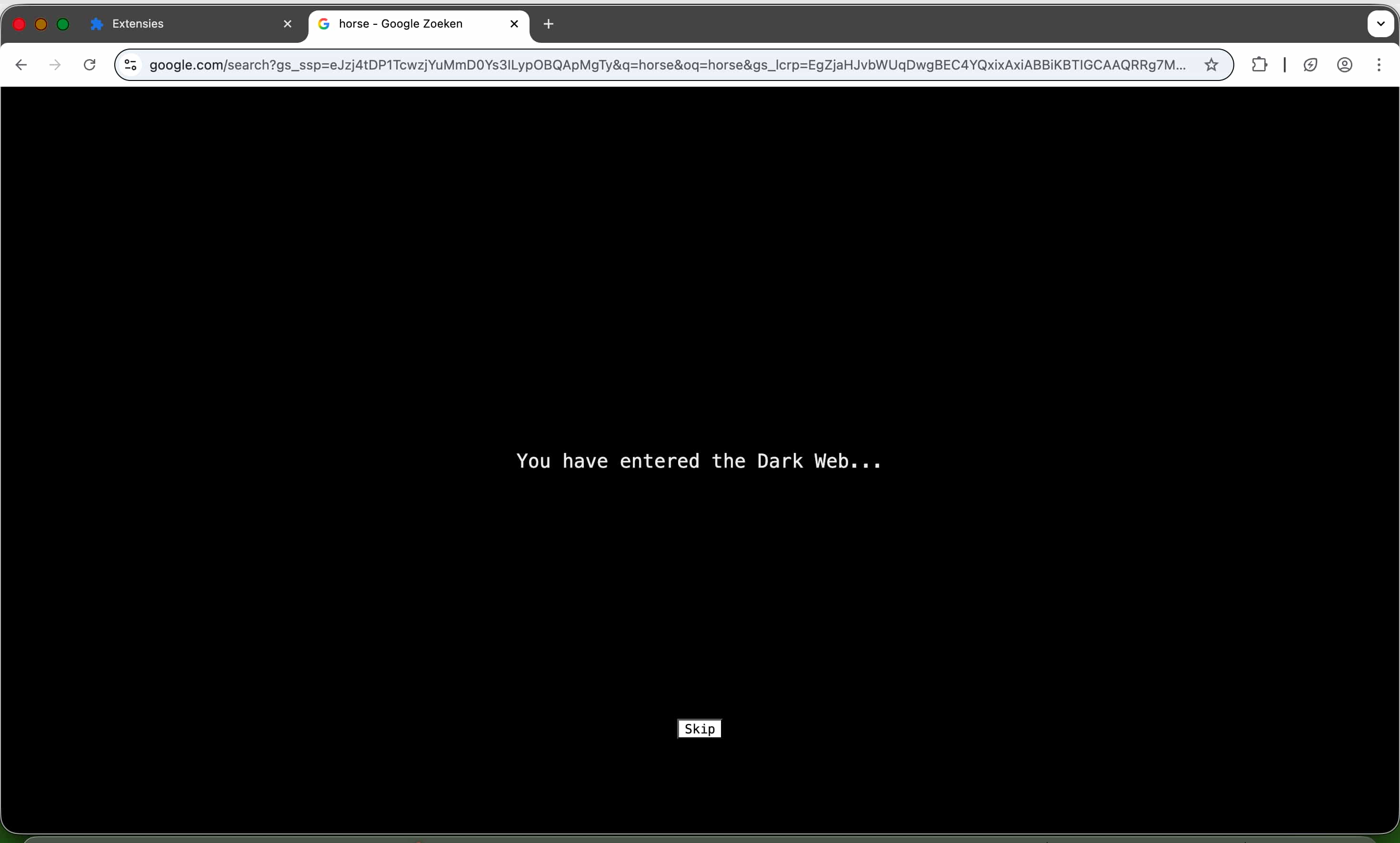You have entered the dark web...